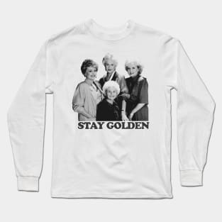 Stay Golden Golden Girls Long Sleeve T-Shirt